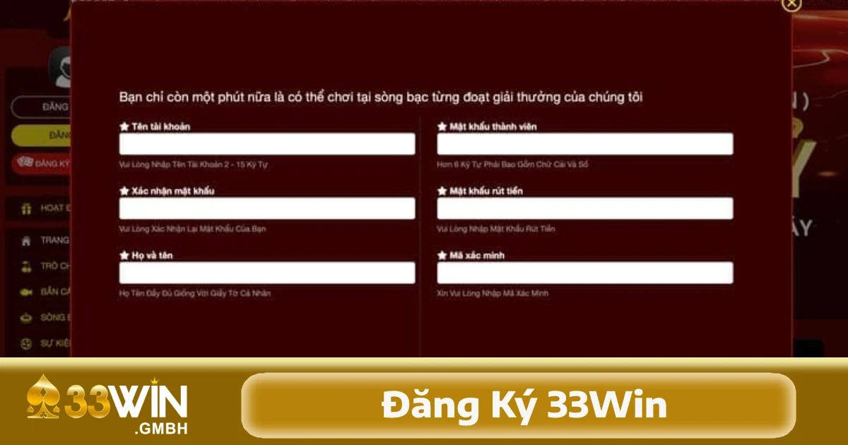 Hướng dẫn điền form đăng ký 33Win chính xác