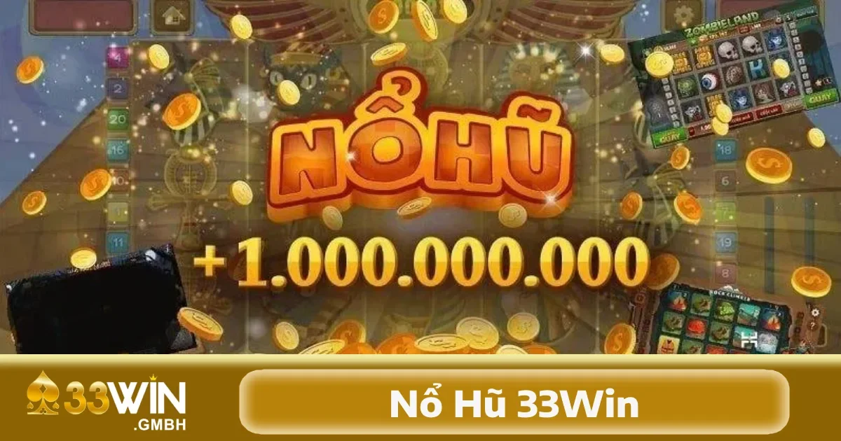 Trong các game nổ hũ của 33Win, người chơi sẽ gặp nhiều loại slot khác nhau